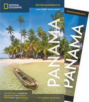 National Geographic Reisehandbuch Panama de Oliver Fülling