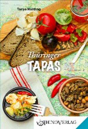 Thüringer Tapas de Tanya Harding