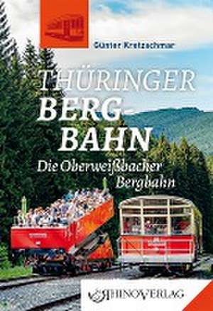 Thüringer Bergbahn de Günter Kretzschmar