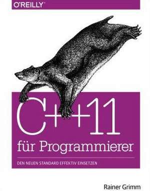 C++11 für Programmierer de Rainer Grimm