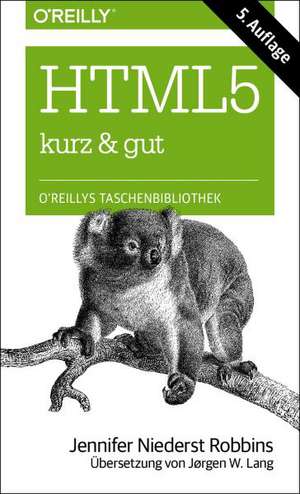 HTML5 - kurz & gut de Jennifer Niederst Robbins