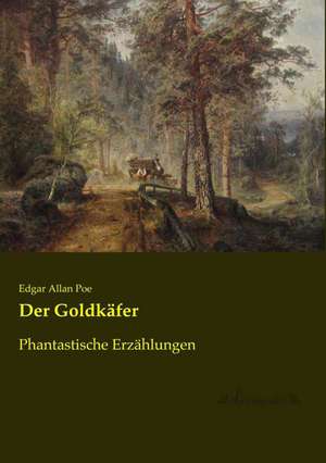 Der Goldkäfer de Edgar Allan Poe