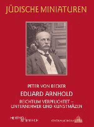 Eduard Arnhold de Peter von Becker