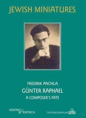 Günter Raphael de Fredrik Pachla