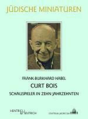 Curt Bois de Frank-Burkhard Habel