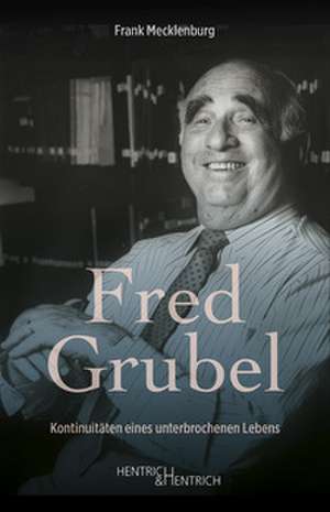 Fred Grubel de Frank Mecklenburg