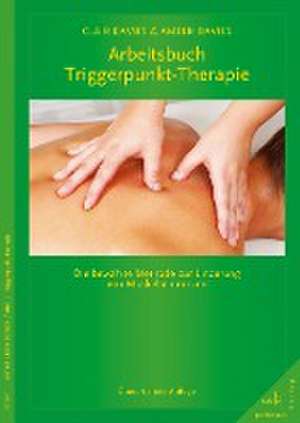 Arbeitsbuch Triggerpunkt-Therapie de Clair Davies