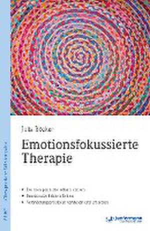 Emotionsfokussierte Therapie de Julia Böcker