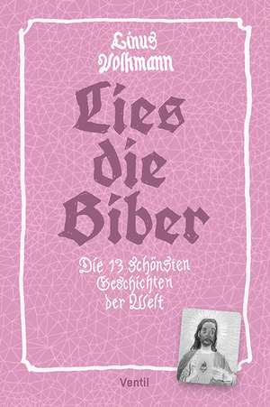 "Lies die Biber!" de Linus Volkmann