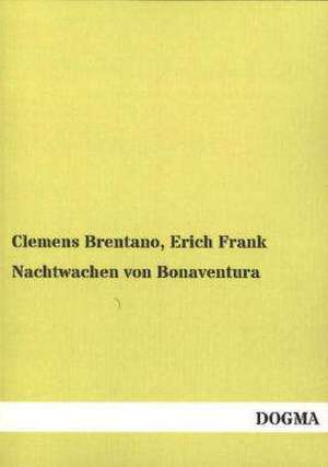 Nachtwachen von Bonaventura de Clemens Brentano