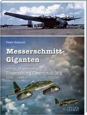 Messerschmitt-Giganten de Peter Schmoll