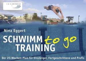 Eggert, N: Schwimmtraining to go