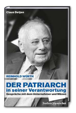 Der Patriarch in seiner Verantwortung de Claus Detjen