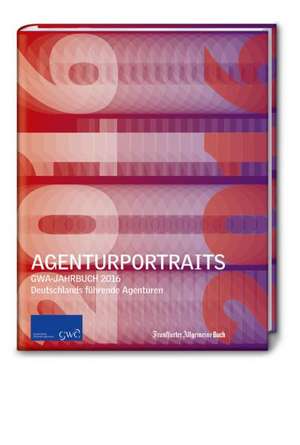 Agenturportraits de Gesamtverband Kommunikationsagenturen GWA