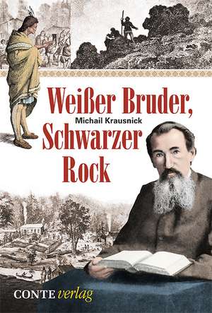 Weißer Bruder, schwarzer Rock de Michail Krausnick