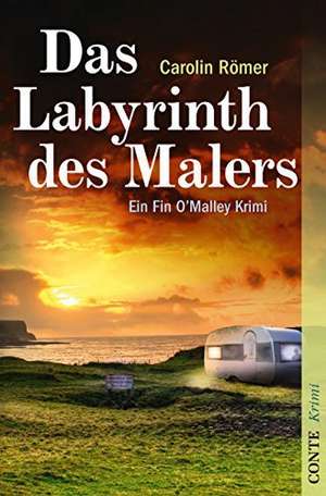 Das Labyrinth des Malers de Carolin Römer