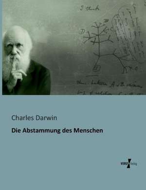 Die Abstammung des Menschen de Charles Darwin