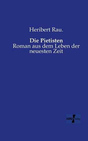 Die Pietisten de Heribert Rau