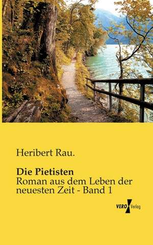 Die Pietisten de Heribert Rau