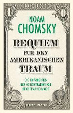 Requiem für den amerikanischen Traum de Noam Chomsky