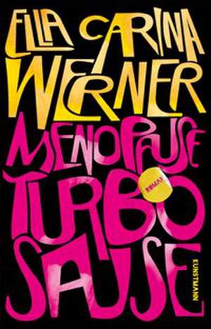 Menopause - Turbosause de Ella Carina Werner