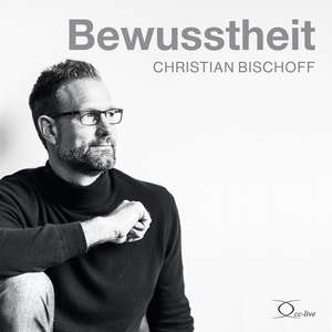 Bewusstheit de Christian Bischoff