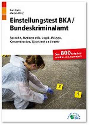 Einstellungstest BKA / Bundeskriminalamt de Kurt Guth