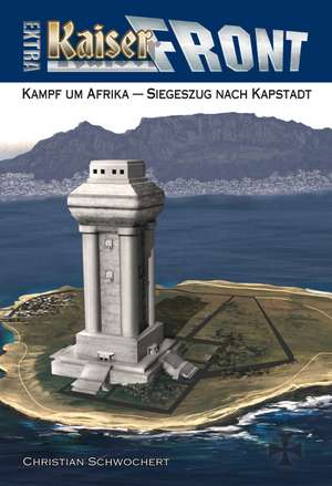 KAISERFRONT Extra, Band 3 de Christian Schwochert