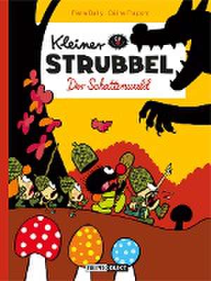 Kleiner Strubbel - Der Schattenwald de Pierre Bailly