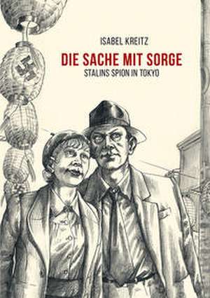 Die Sache mit Sorge de Isabel Kreitz