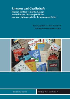 Literatur und Gesellschaft de Erika Glassen