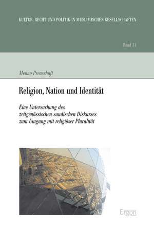 Religion, Nation und Identität de Menno Preuschaft