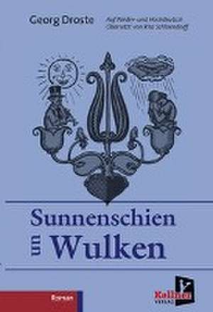 Schloendorff, R: Sunnenschien un Wulken