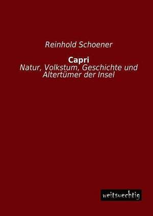 Capri de Reinhold Schoener