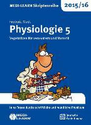 MEDI-LEARN Skriptenreihe 2015/16: Physiologie 5 de Frederic Mack