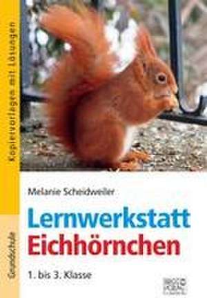 Lernwerkstatt Eichhörnchen de Melanie Scheidweiler