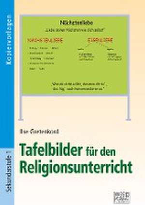 Tafelbilder für den Religionsunterricht de Ilse Gretenkord