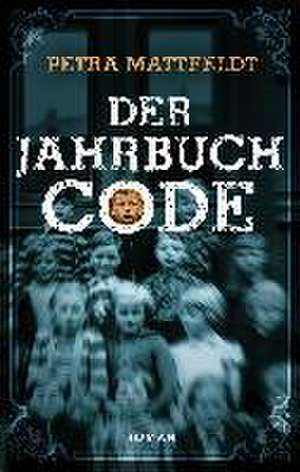 Der Jahrbuchcode de Petra Mattfeldt