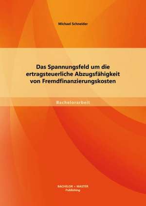 Das Spannungsfeld Um Die Ertragsteuerliche Abzugsfahigkeit Von Fremdfinanzierungskosten: Wie Wettbewerbsfahig Ist Die Boomende Nation Im Bereich Elektromobilitat de Michael Schneider