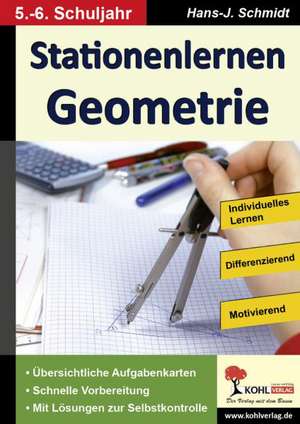 Stationenlernen Geometrie / Klasse 5-6 de Hans-J. Schmidt