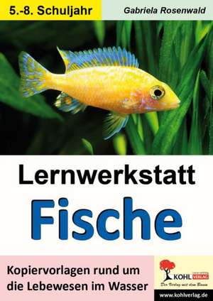 Lernwerkstatt Fische de Gabriela Rosenwald