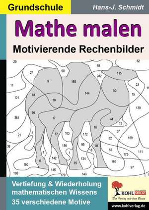 Mathe Malen de Hans-J. Schmidt