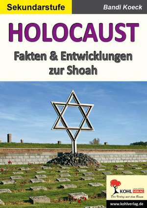 HOLOCAUST de Bandi Koeck