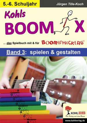 Kohls BOOMIX 3 de Jürgen Tille-Koch