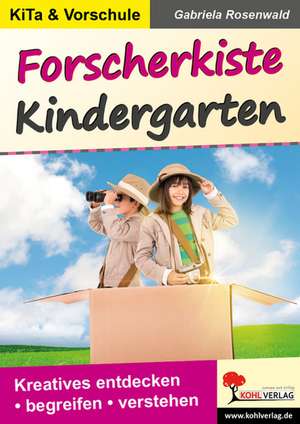 Forscherkiste Kindergarten de Gabriela Rosenwald