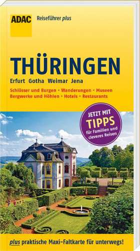 ADAC Reiseführer plus Thüringen de Sabine Tzschaschel