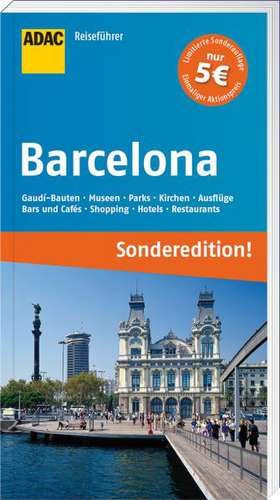 Schroeder, V: ADAC Reiseführer Barcelona (Sonderedition)