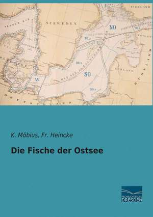 Die Fische der Ostsee de K. Möbius