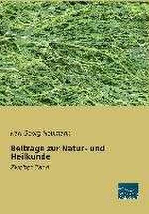 Beiträge zur Natur- und Heilkunde de Karl Georg Neumann