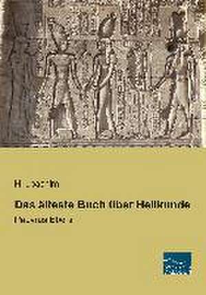 Das älteste Buch über Heilkunde de H. Joachim